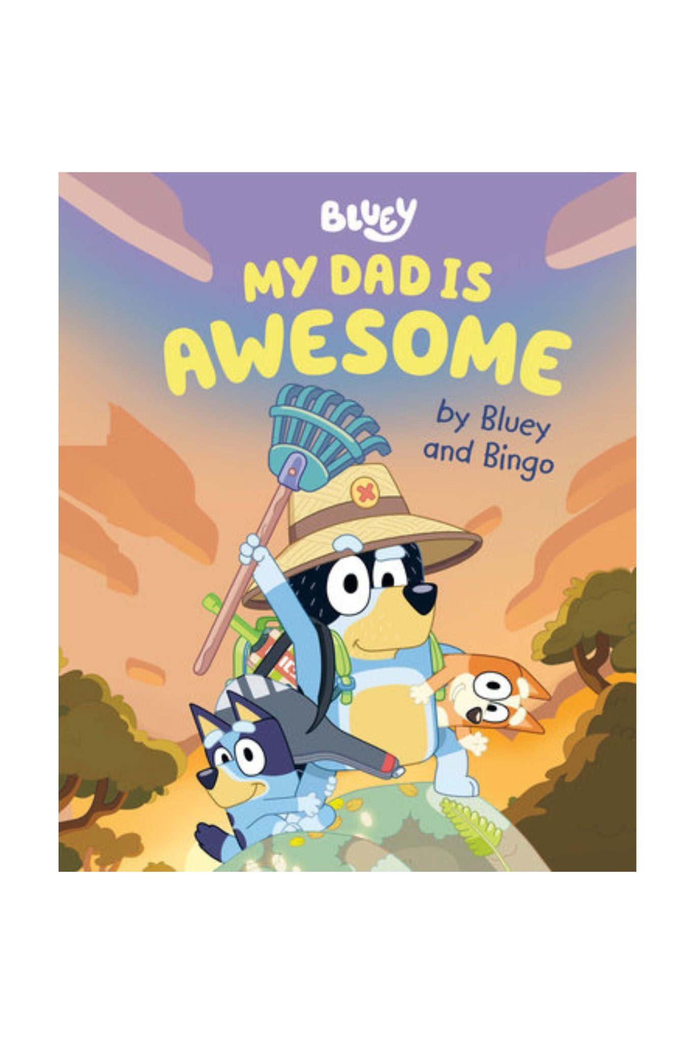 Bluey: My Dad is Awesome