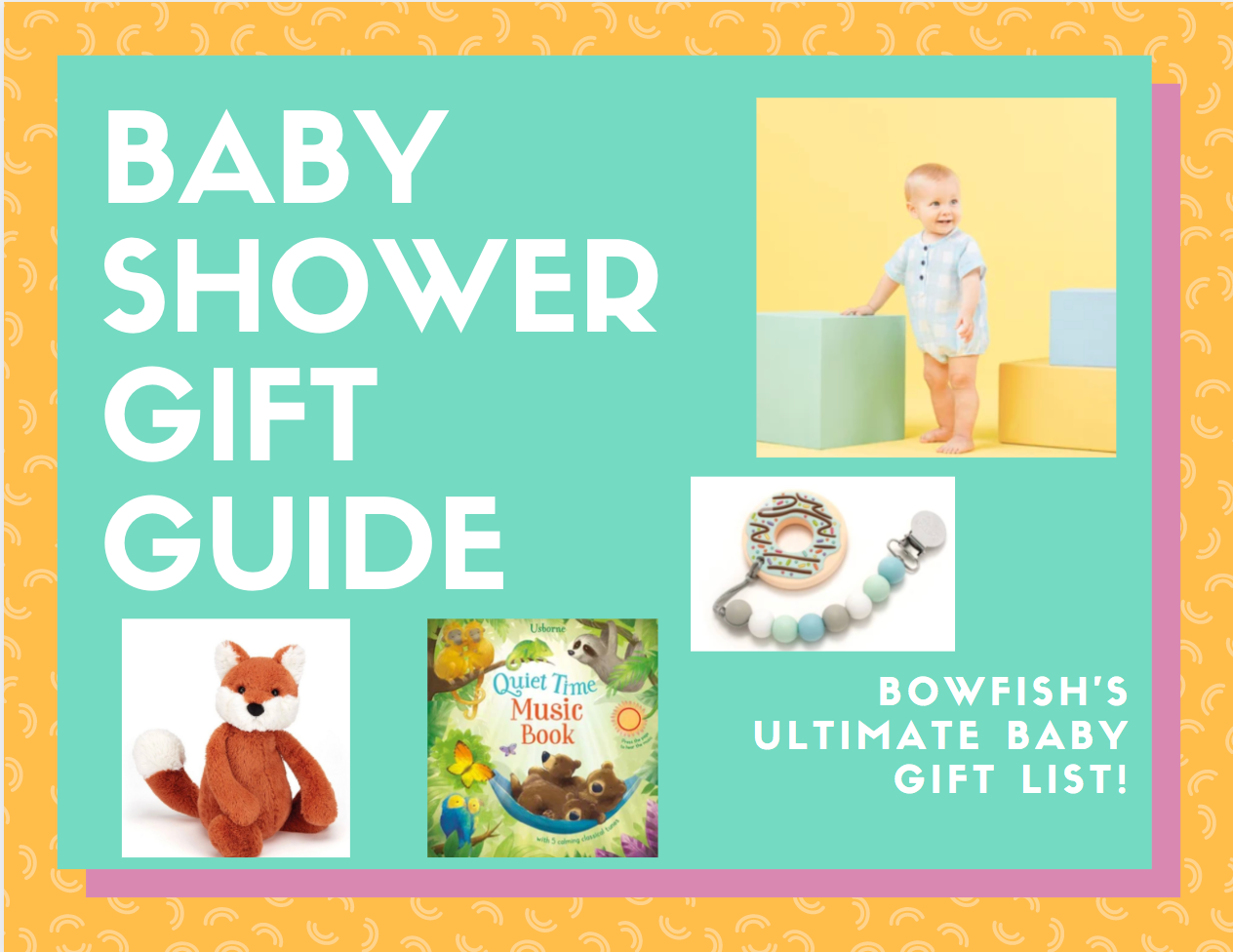 The Perfect Baby Shower Gift Guide