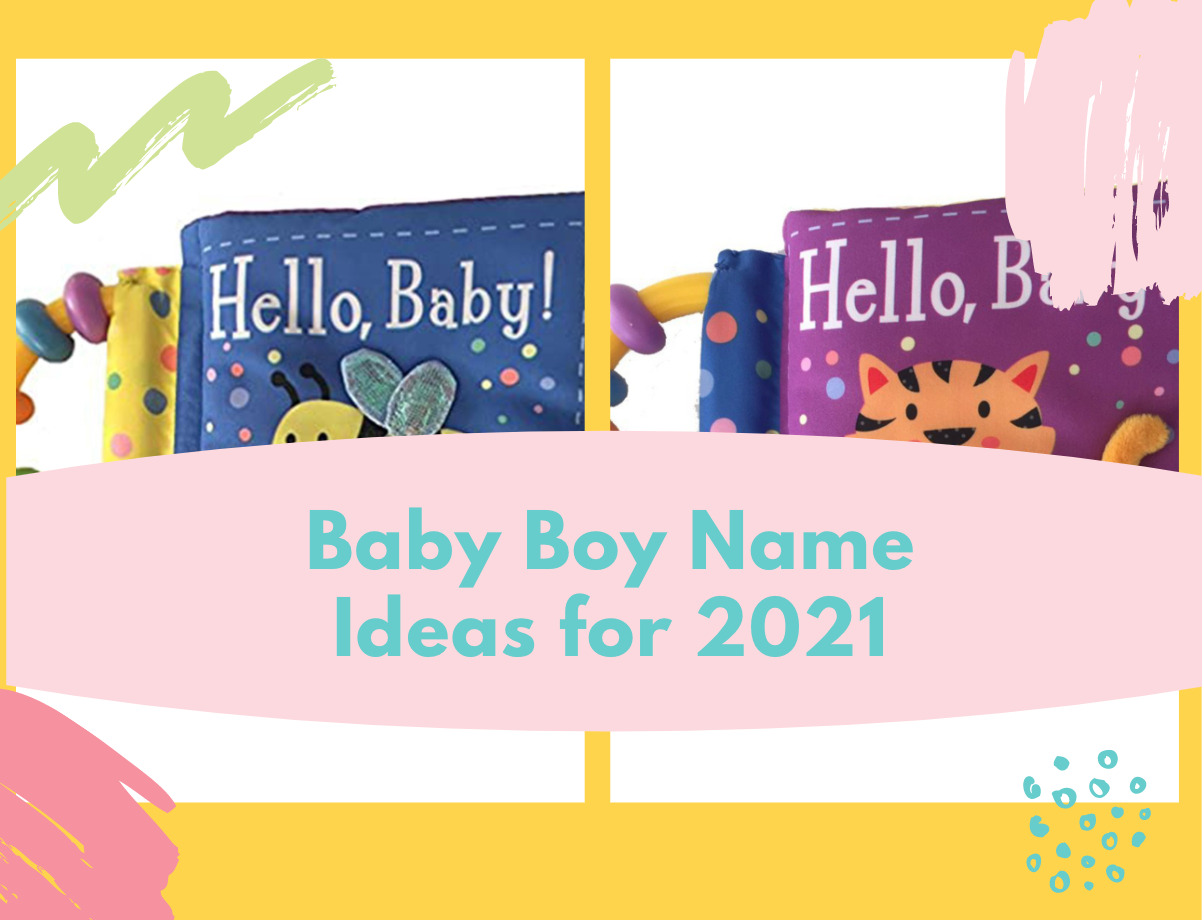 Top Baby Boy Names for 2021