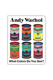 Andy Warhol What Colors Do You See? (2-5 Years)
