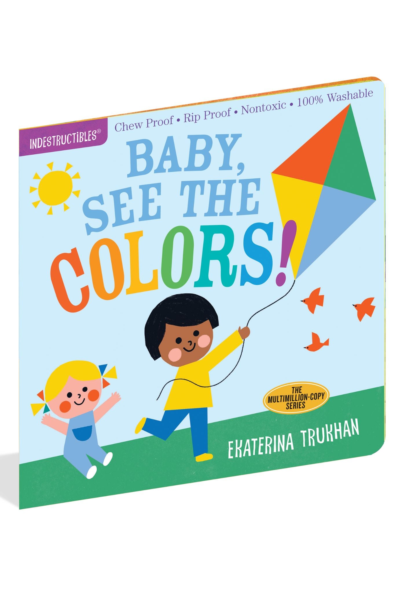 Baby, See the Colors Indestructibles Book
