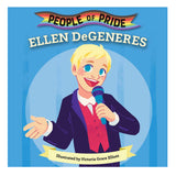 People of Pride: Ellen Degeneres Book (2-5 Years)