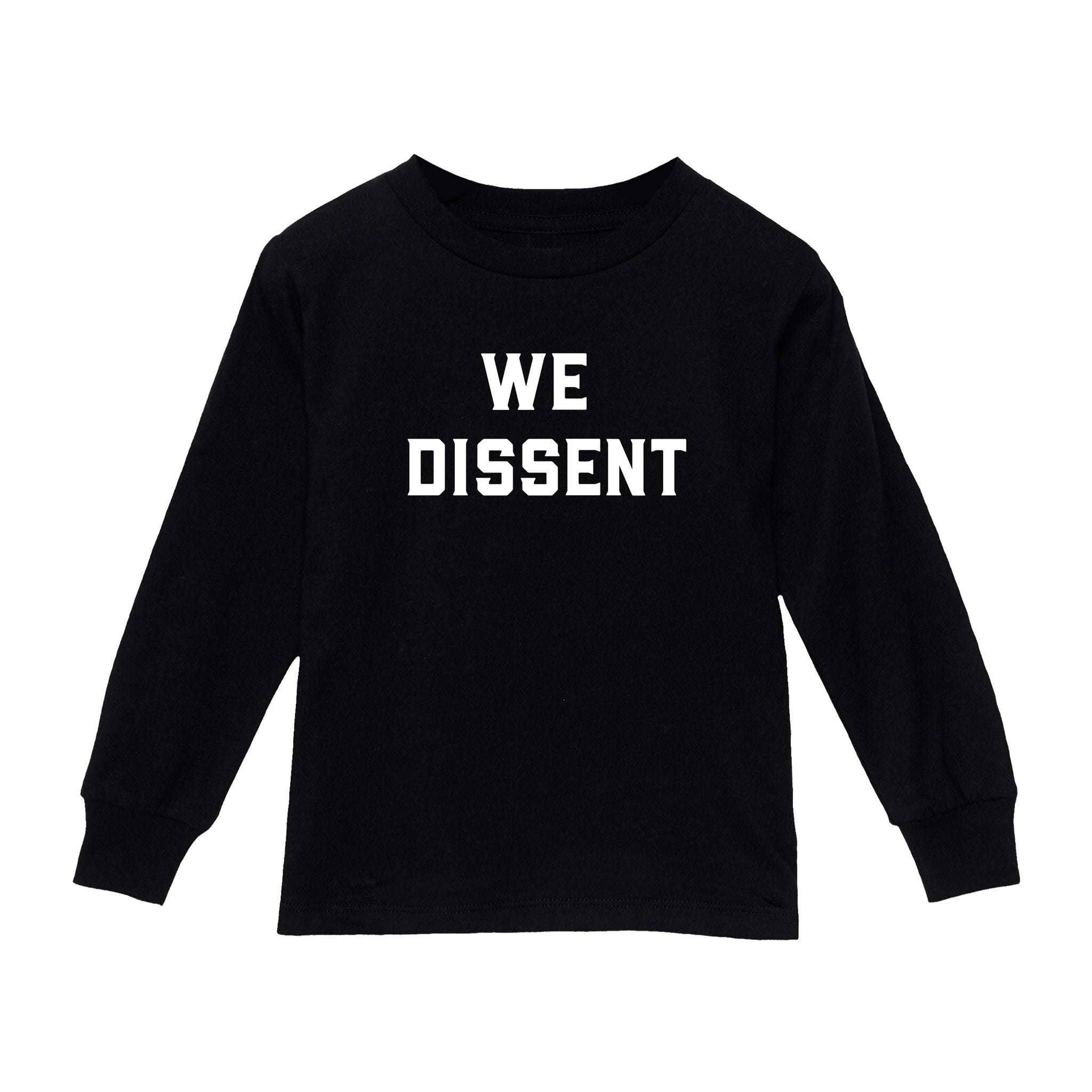 Love Bubby We Dissent Toddler Long Sleeve Tee